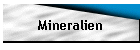 Mineralien