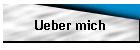 Ueber mich