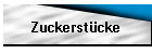 Zuckerstcke